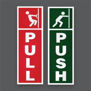 Push Pull Sticker Door Handle Sign